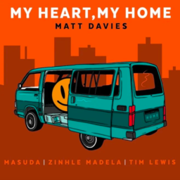 Matt Davies x Masuda, Zinhle Madela & Tim Lewis