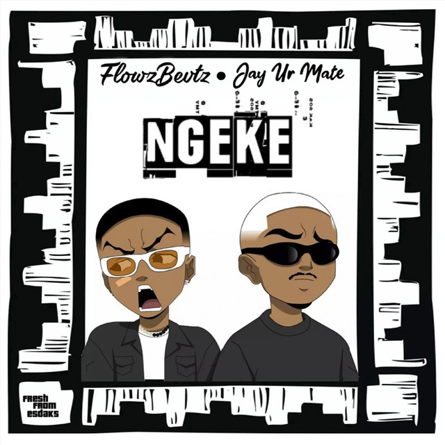 Flowzbevtz teams up with Jay Ur on his new single, “NGEKE”