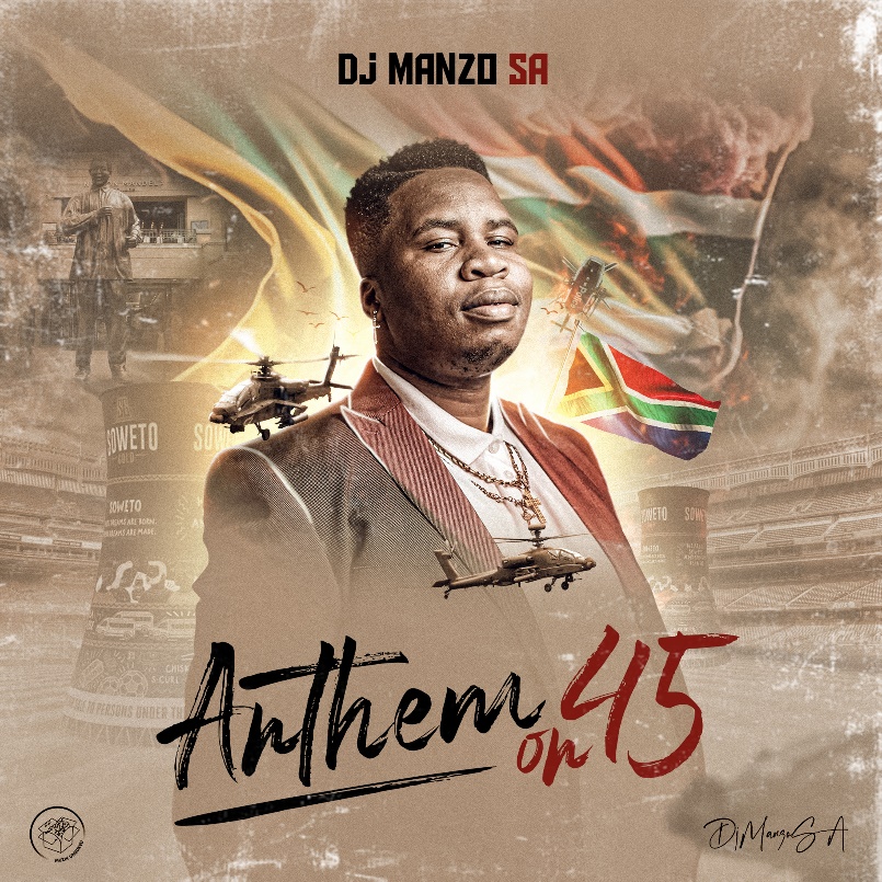 DJ Manzo SA releases his smash hit single “Anthem on 45” Yanos Star